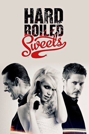 Watch Free Hard Boiled Sweets (2012)