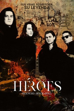 Watch Free Heroes Silence and Rock and Roll (2021)
