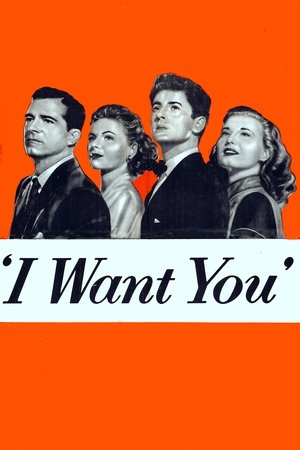 Watch Free I Want You (1951)