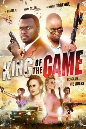 Watch Free King of the Game (2014)