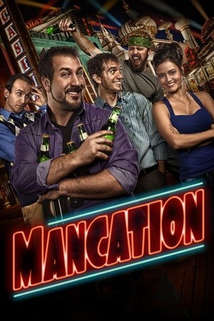 Watch Free Mancation (2012)