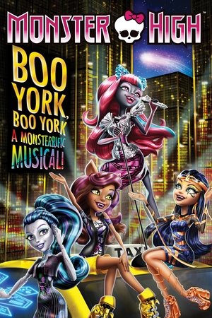 Watch Free Monster High Boo York Boo York (2015)