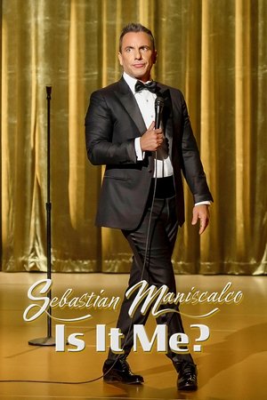 Watch Free Sebastian Maniscalco Is It Me (2022)
