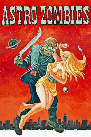 Watch Free The AstroZombies (1968)
