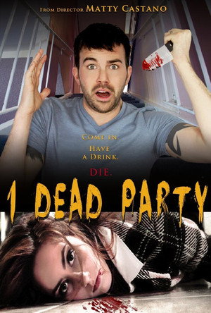 Watch Free 1 Dead Party (2013)