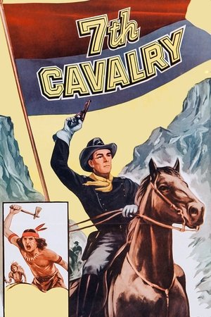 Watch Free 7th Cavalry (1956)