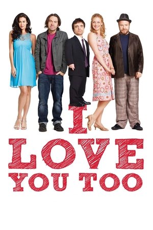 Watch Free I Love You Too (2010)