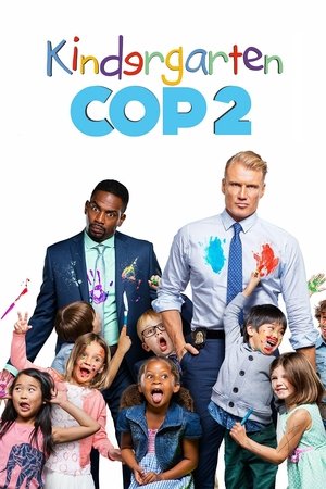 Watch Free Kindergarten Cop 2 (2016)