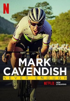 Watch Free Mark Cavendish: Never Enough (2023)