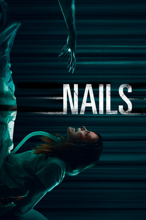 Watch Free Nails (2017)