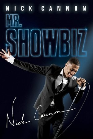 Watch Free Nick Cannon: Mr. Show Biz (2011)
