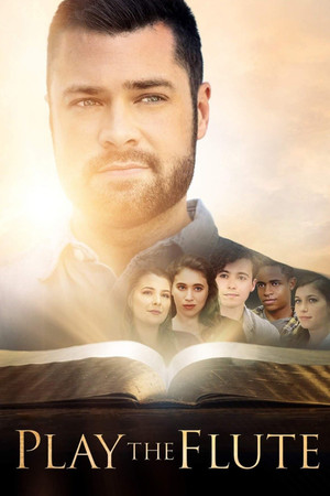 Watch Free Play the Flute (2019)