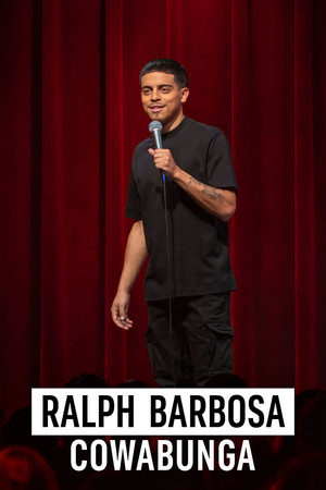 Watch Free Ralph Barbosa Cowabunga (2023)