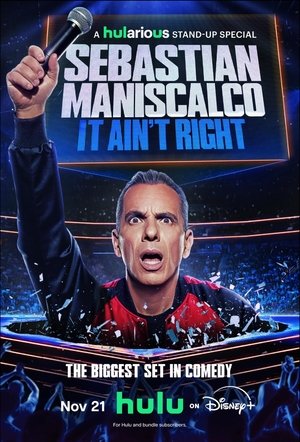 Watch Free Sebastian Maniscalco It Aint Right (2025)