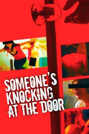 Watch Free Someones Knocking at the Door (2009)