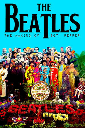 Watch Free The Making of Sgt Pepper (1992)