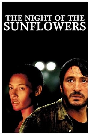 Watch Free The Night of the Sunflowers (2006)