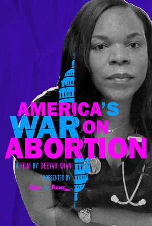 Watch Free Americas War on Abortion (2020)