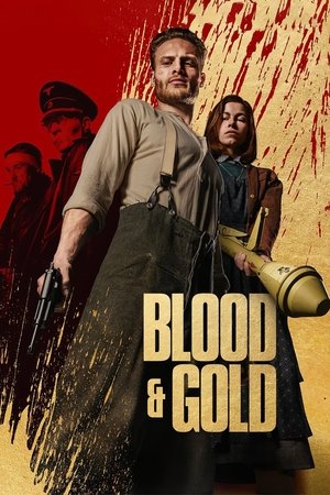 Watch Free Blood Gold (2023)