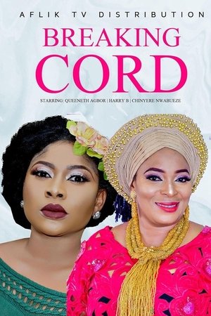 Watch Free Breaking Cord (2023)