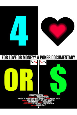 Watch Free For Love or Money? A Poker Documentary (2019)
