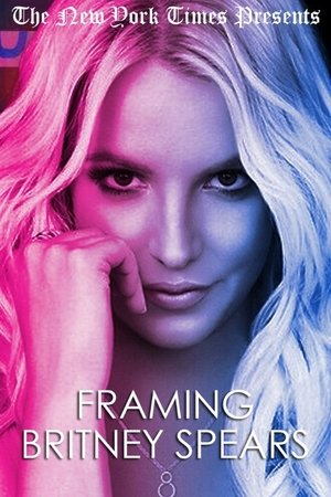 Watch Free Framing Britney Spears (2021)