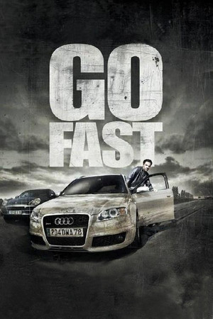 Watch Free Go Fast (2008)