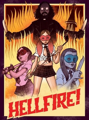 Watch Free Hellfire (2019)