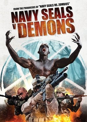 Watch Free Navy SEALS v Demons (2017)