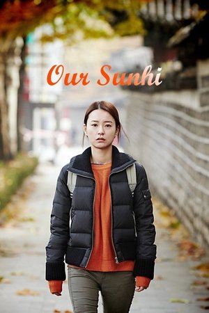 Watch Free Our Sunhi (2013)