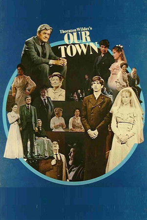 Watch Free Our Town (1977)