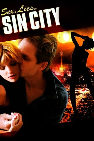 Watch Free Sex and Lies in Sin City (2008)
