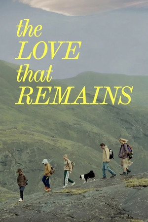 Watch Free The Love That Remains (2025)