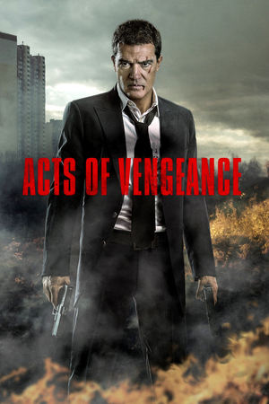 Watch Free Acts Of Vengeance (2017)