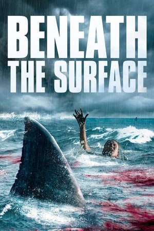 Watch Free Beneath the Surface (2022)