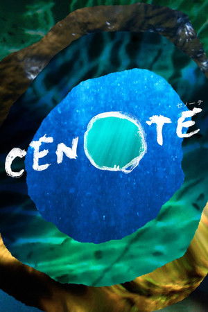 Watch Free Cenote (2019)