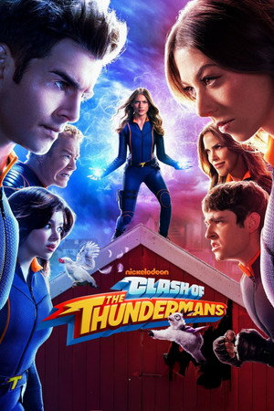 Watch Free Clash of the Thundermans (2026)