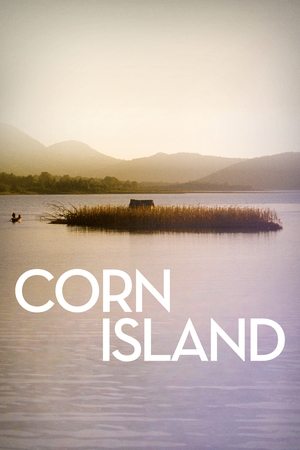 Watch Free Corn Island (2014)