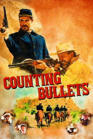 Watch Free Counting Bullets (2021)