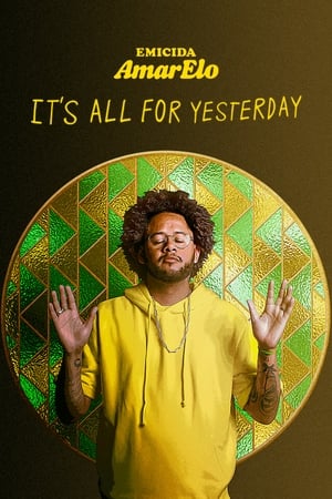 Watch Free Emicida: AmarElo Its All for Yesterday (2020)