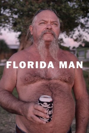 Watch Free Florida Man (2015)