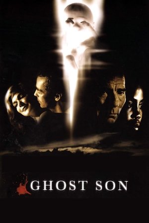 Watch Free Ghost Son (2007)