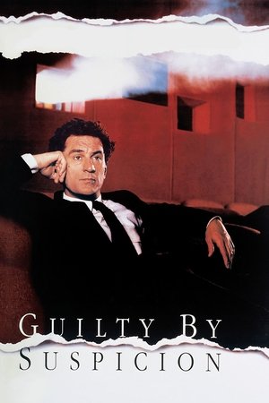 Watch Free Guilty by Suspicion (1991)