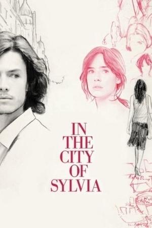Watch Free In the City of Sylvia (2007)