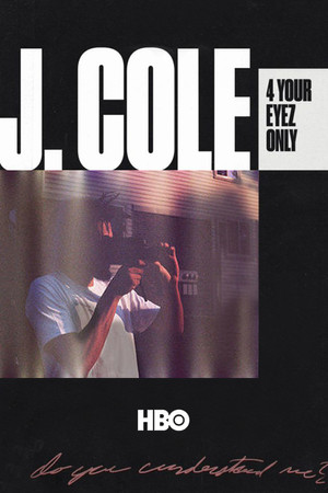 Watch Free J. Cole: 4 Your Eyez Only (2017)