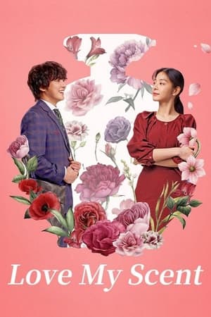 Watch Free Love My Scent (2023)