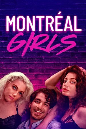 Watch Free Montreal Girls (2022)