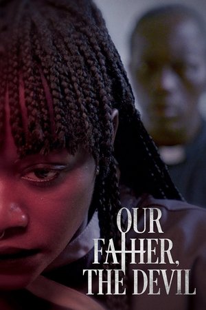 Watch Free Our Father, the Devil (2021)