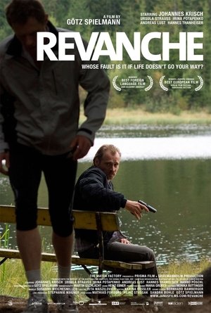 Watch Free Revanche (2008)