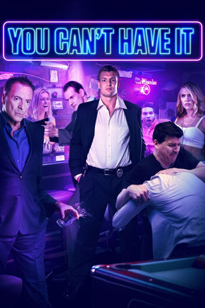 Watch Free You Cant Have It (2017)